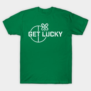 Get Lucky - St. Patricks Day T-Shirt